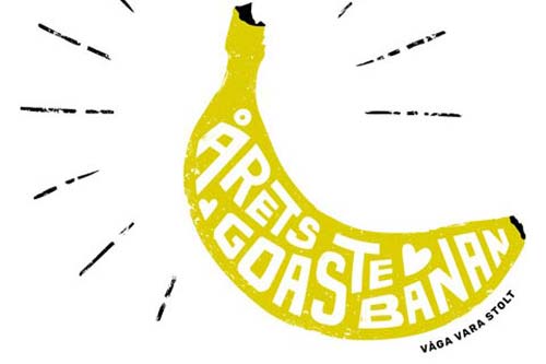 Banan med texten Årets goaste banan